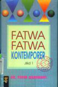 Fatwa-Fatwa Kontemporer Jilid 1