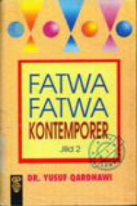 Fatwa-Fatwa Kontemporer Jilid 2