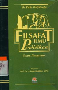 Filsafat Ilmu Pendidikan Suatu Pengantar