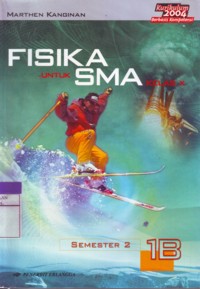 Fisika Untuk SMA  Kelas X Semester 2 Jilid 1B