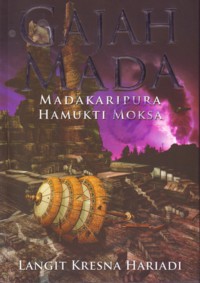 Image of Gajah Mada : Madakaripura Hamukti Moksa