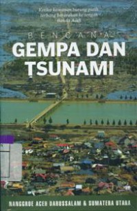 Bencana Gempa dan Tsunami
