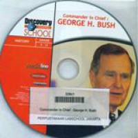 Commmander in Chief George H Bush