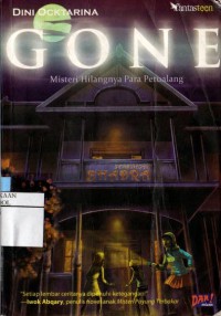 Gone : Misteri Hilangnya Para Petualang