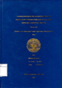 PENGGUNAAN STRATEGI MARKETING MIX PADA PEMUNCULAN PERILAKU KONSUMTIF DI KALANGAN SISWA SMA LABSCHOOL JAKARTA