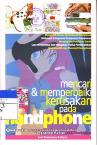 Mencari & Memperbaiki Kerusakan Pada Handphone