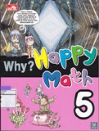 Why? Happy Math 5