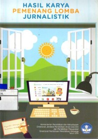 Image of Hasil Karya Pemenang Lomba Jurnalistik