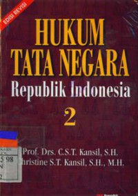 Hukum Tata Negara Republik Indonesia-2 (Edisi Revisi)