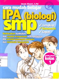 Cara Mudah Belajar IPA (Biologi) SMP Kelas 1