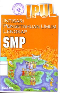 Intisari Pengetahuan Umum (IPUL) SMP