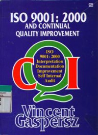 ISO 9001: 2000 and Continual Quality Improvement