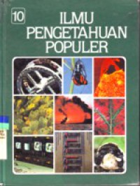 Ilmu Pengetahuan Populer 10 : Teknologi