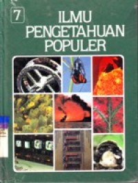 Ilmu Pengetahuan Populer 7 : Kehidupan Hewan Mamalia