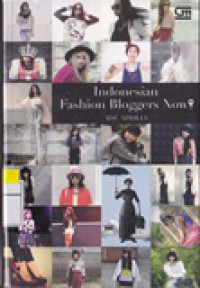 Indonesian Fashion Bloggers Now