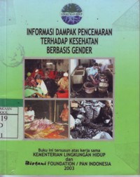 Informasi Dampak Pencemaran Terhadap Kesehatan Berbasis Gender