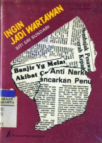 Ingin Jadi Wartawan