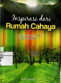 Inspirasi dari Rumah Cahaya