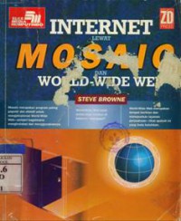 Internet Lewat Mosaic Dan World-Wide Web