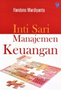 Intisari Manajemen Keuangan : Teori Soal dan Jawaban