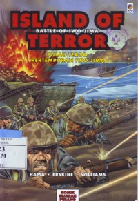 Island OfTerror : Pulau Teror Pertempuran IWO Jima