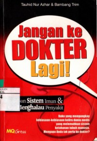 Jangan Ke Dokter Lagi