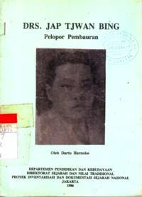 DRS. Jap Tjwan Bing : Pelopor Pembauran