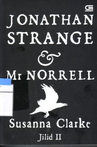 Jonathan Strange & Mr.Norrell : Jilid 2
