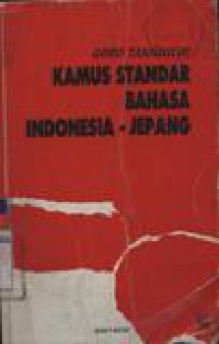 Kamus Standar Bahasa Indonesia - Jepang