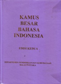 Kamus Besar Bahasa Indonesia