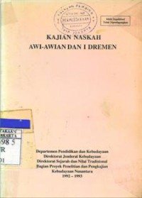 Kajian Naskah Awi-Awian Dan I Dremen