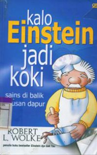 Kalo Einstein Jadi Koki