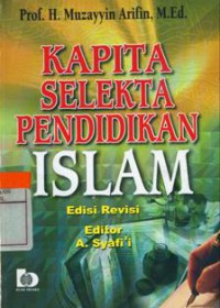 Kapita Selekta Pendidikan Islam