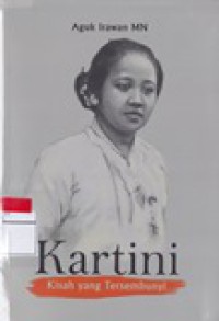 Kartini : Kisah yang Tersembunyi