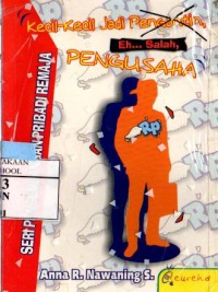 Kecil - Kecil jadi Pengantin Eh... Salah, Pengusaha