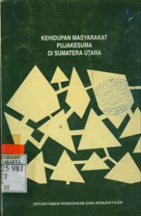 Kehidupan Masyarakat Pujakesuma Di Sumatera Utara