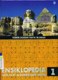 Ensiklopedia Mukjizat Al Quran dan Hadis 1