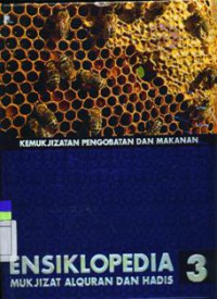 Ensiklopedia Mukjizat Al Quran dan Hadis 3