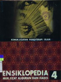 Ensiklopedia Mukjizat Al Quran dan Hadis 4