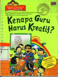 kenapa Guru Harus Kreatif ?