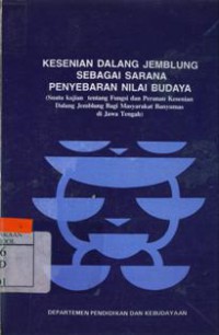 Kesenian Dalang Jemblung Sebagai Sarana Penyebaran Nilai Budaya