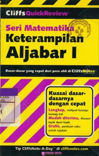 Seri Matematika Keterampilan Aljabar I