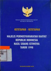 Ketetapan-Ketetapan MPR RI Hasil Sidang Istimewa Tahun 1998