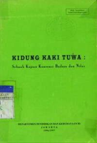 Kidung Kaki Tuwa : Sebuah Kajian Konvensi Budaya dan Nilai