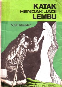 Katak Hendak Jadi Lembu