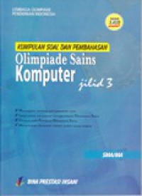 Kumpulan Soal dan Pembahasan Olimpiade Sains Komputer Jilid 3