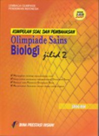 Kumpulan Soal dan Pembahasan Olimpiade sains Biologi Jilid 2