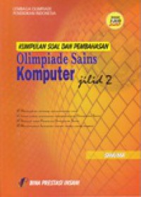 Kumpulan Soal dan Pembahasan Olimpiade sains Komputer Jilid 2