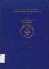 PENGARUH MAKANAN PENDAMPING ASI (MPASI) TERHADAP PERTUMBUHAN DAN PERKEMBANGAN BAYI USIA 6-12 BULAN