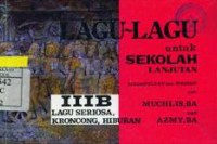 Lagu-Lagu Untuk Sekolah Lanjutan III B Lagu Seriosa, Kroncong, Hiburan